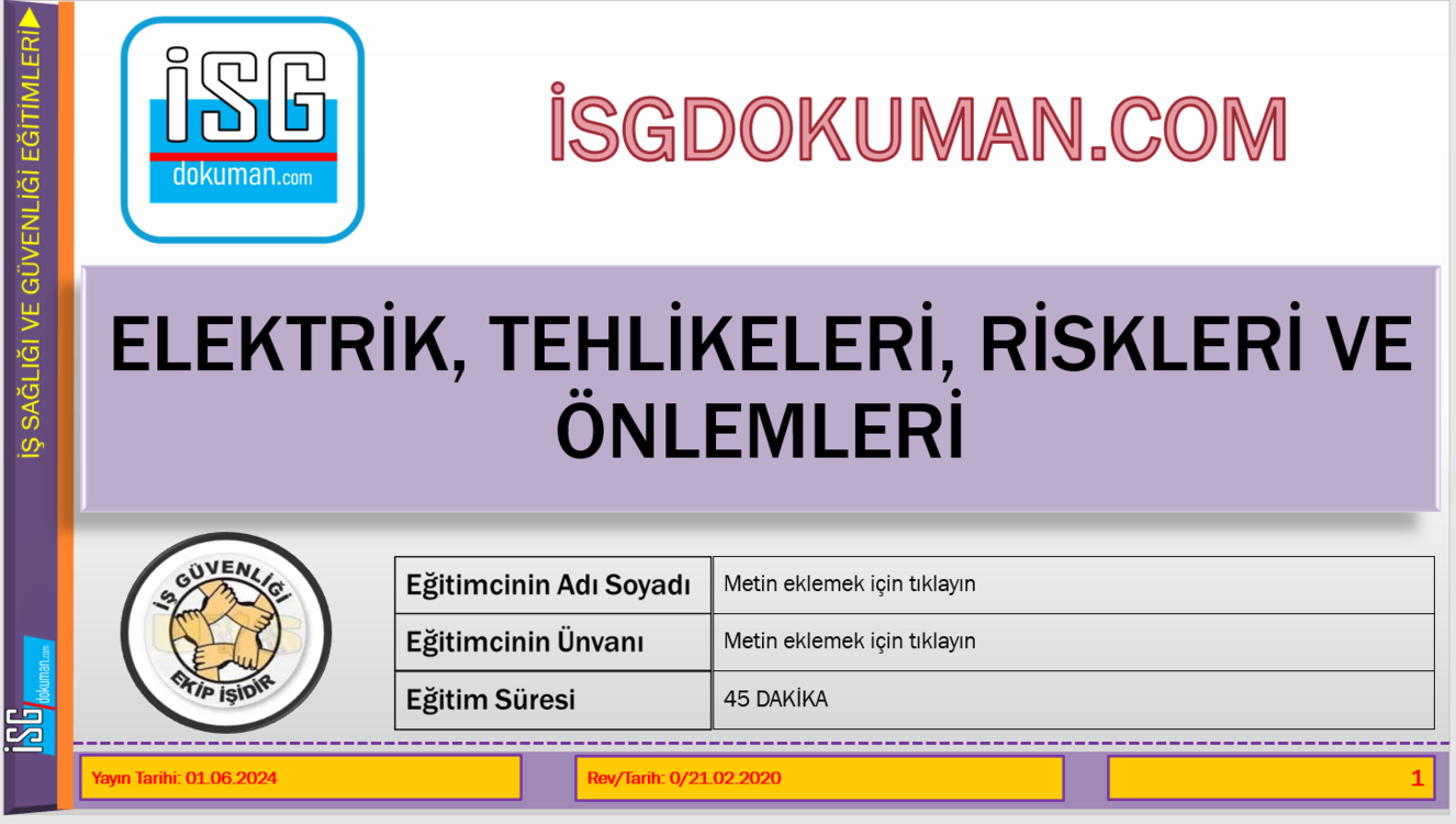 Elektrik, Tehlikeleri, Riskleri ve Önlemleri isg eğitim sunumu