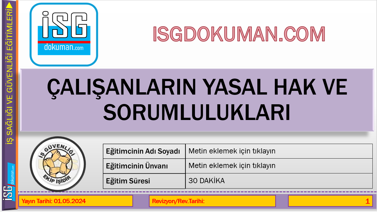 Çalışanların yasal hak ve sorumlulukları isg eğitim sunumu