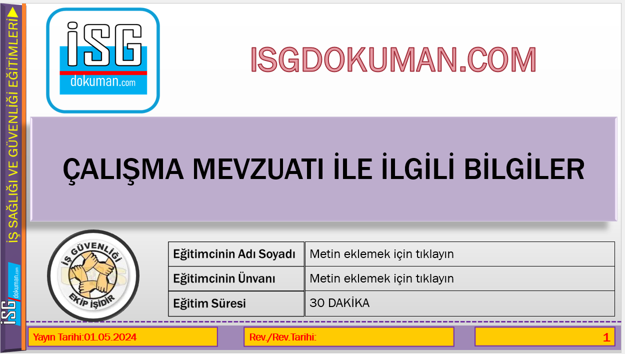 Çalışma Mevzuatı İle İlgili Bilgiler İSG eğitim sunumu