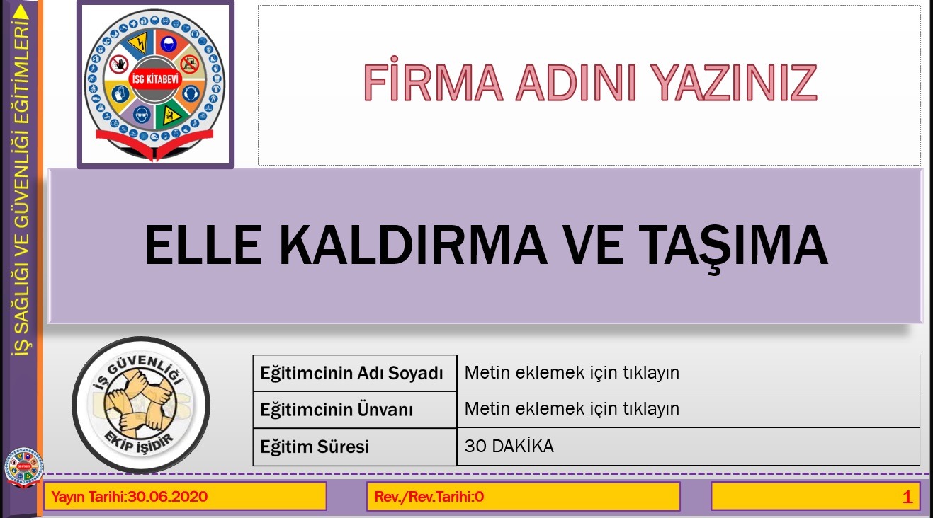 Elle kaldırma ve taşıma iş güvenliği eğitim sunumu
