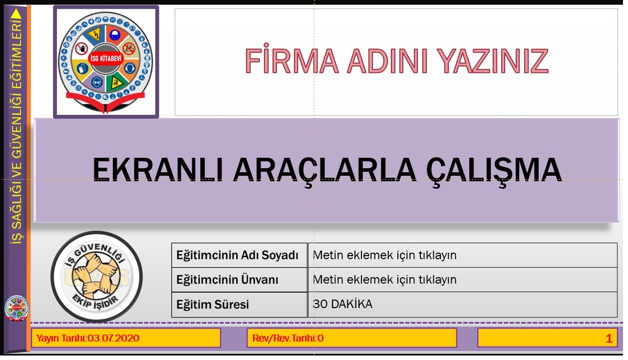Ekranlı araçlarla çalışma iş güvenliği eğitim sunumu