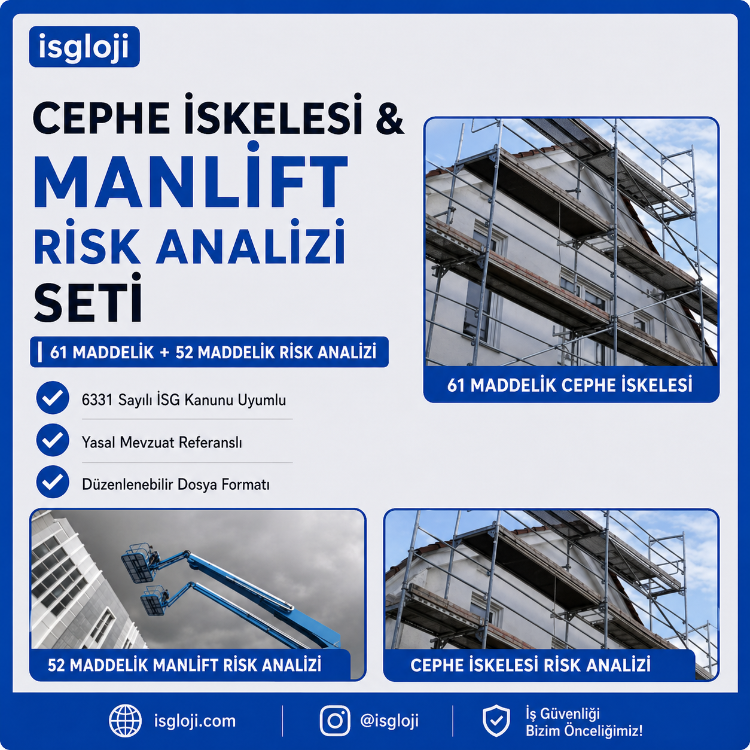 MANLİFT -İSKELE RİSK DEĞERLENDİRMELERİ