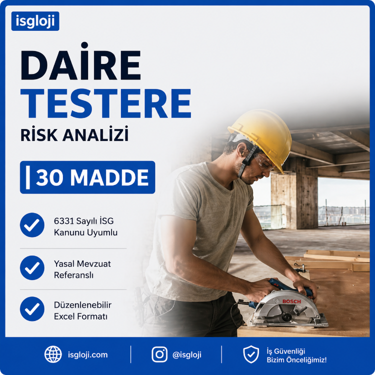 EL DAİRE TESTERESİ RİSK ANALİZİ