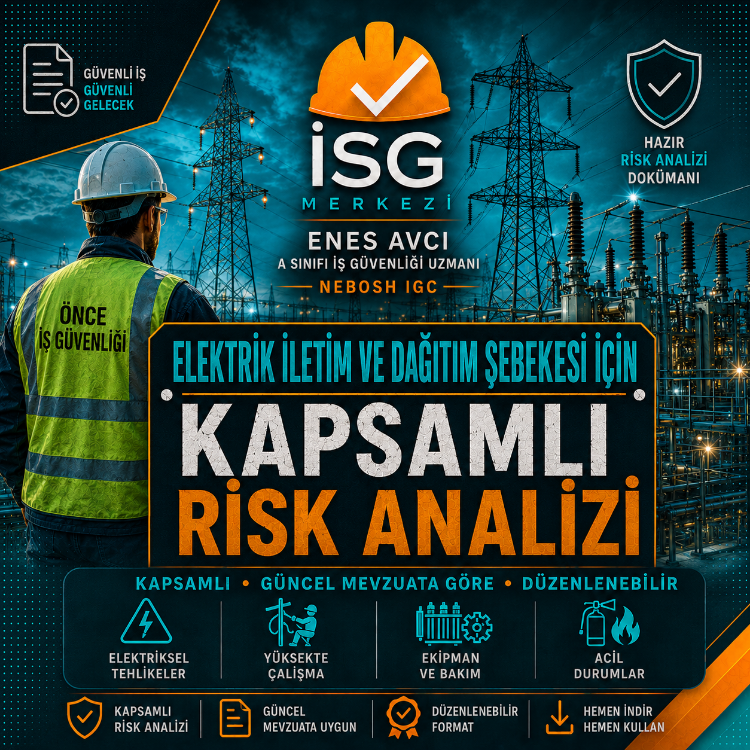 Elektrik İletim ve Dağıtım Şebekesi Risk Analizi | Düzenlenebilir İSG Dokümanı