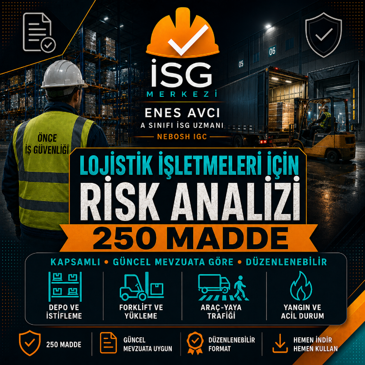 Lojistik İşletmeleri İçin Kapsamlı Risk Analizi | Güncel Mevzuata Uygun