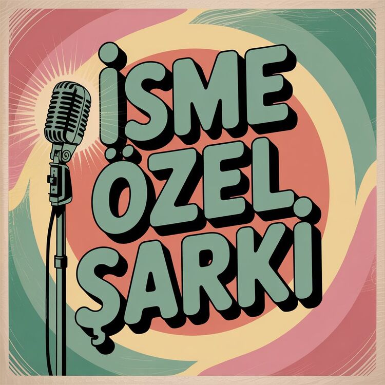 İsme Özel Şarkı