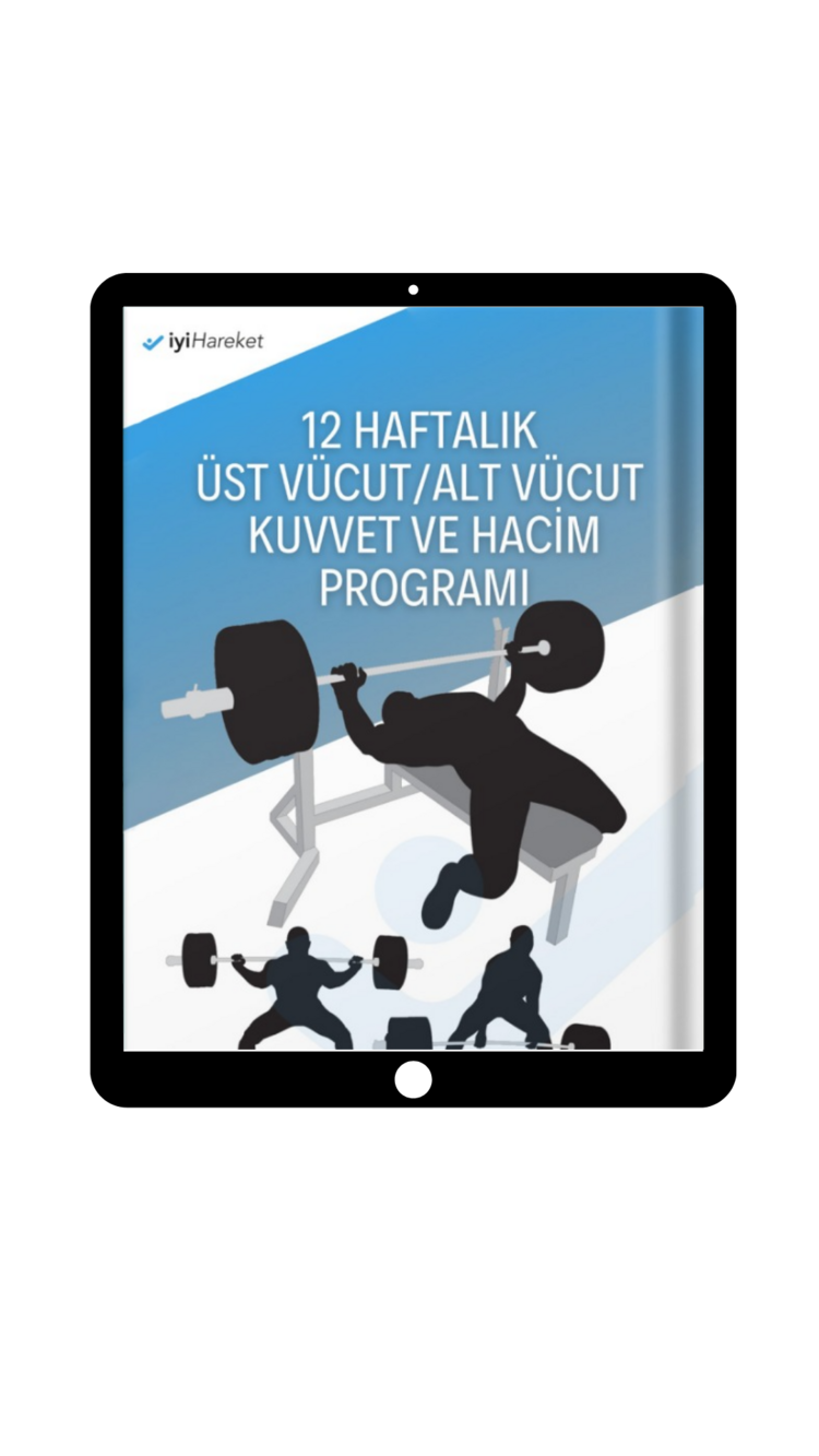 *E-KİTAP* 12 Haftalık Üst Vücut/Alt Vücut Kuvvet ve Hacim Programı