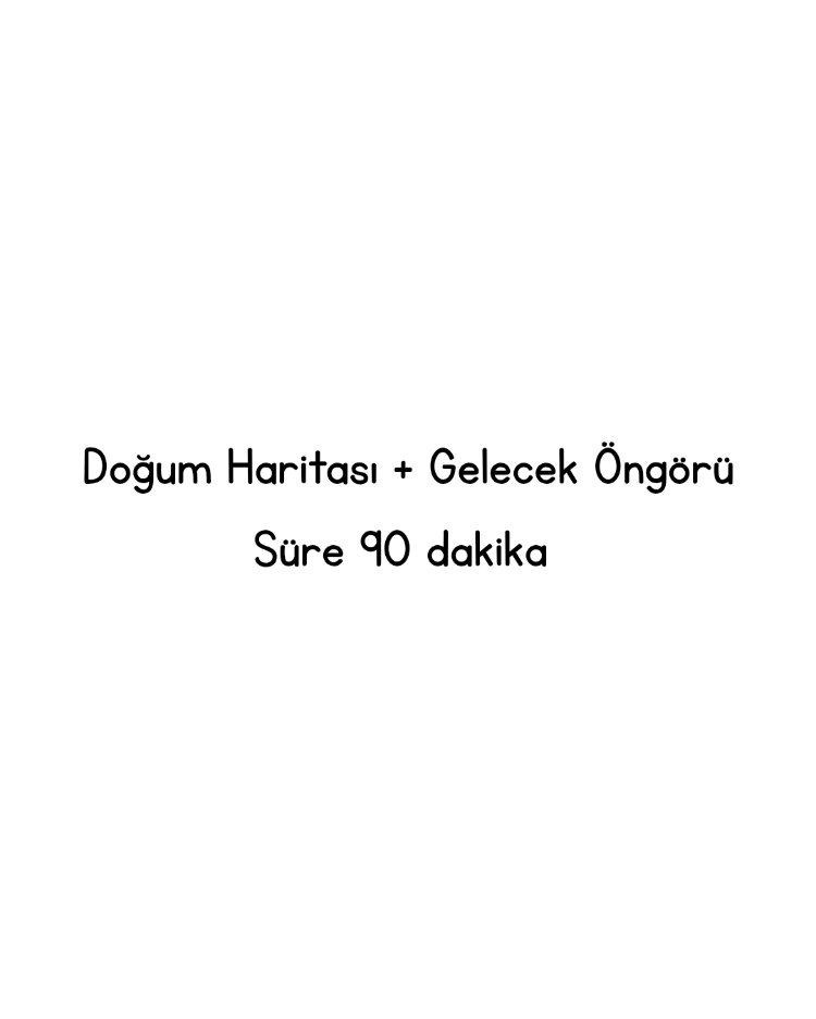 Doğum Haritası + Gelecek Öngörü