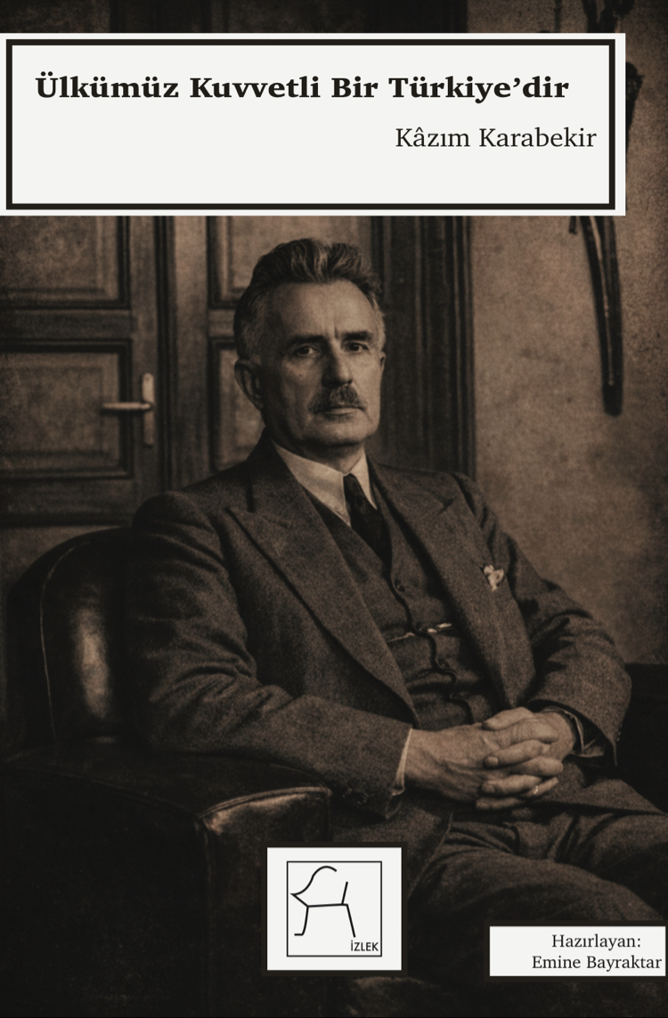 Ülkümüz Kuvvetli Bir Türkiye’dir
