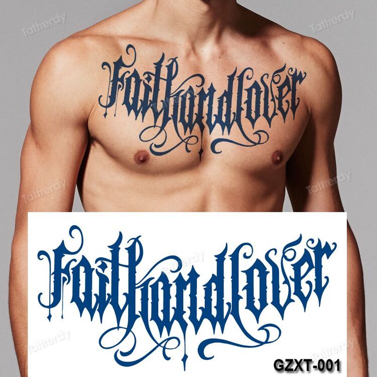 FAİTHANDLOVER GOTİK YAZI GÖĞÜS DÖVME 