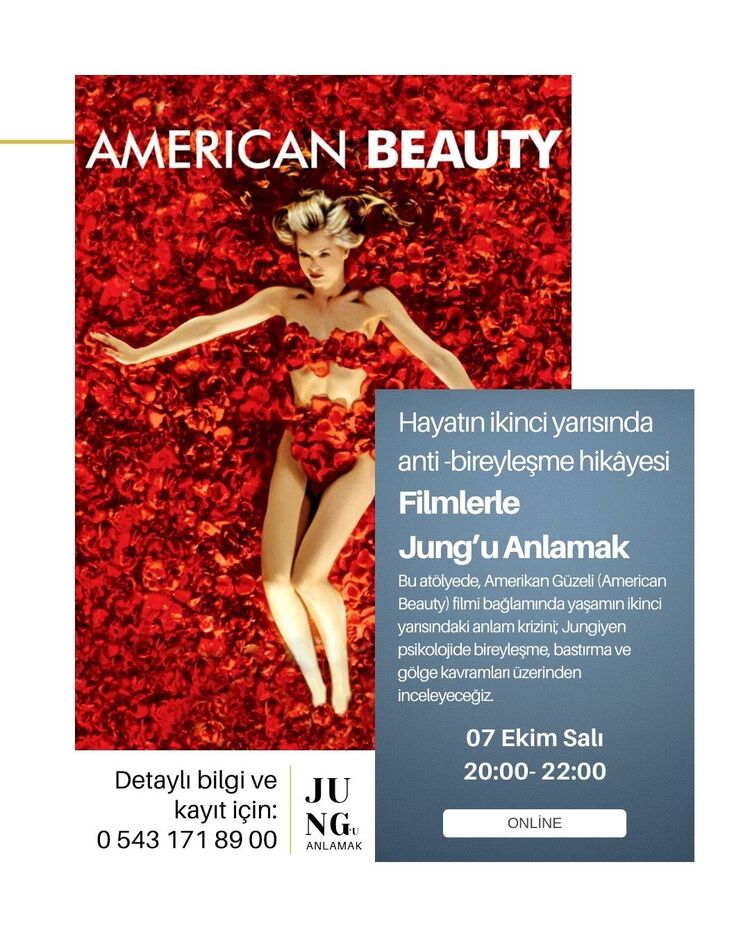 Filmlerle Carl Gustav Jung'u Anlama - Amerikan Güzeli