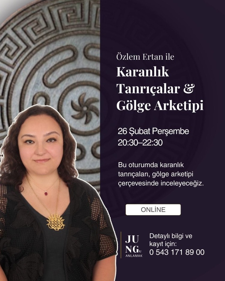 Özlem Ertan ile Karanlık Tanrıçalar ve Gölge Arketipi 
