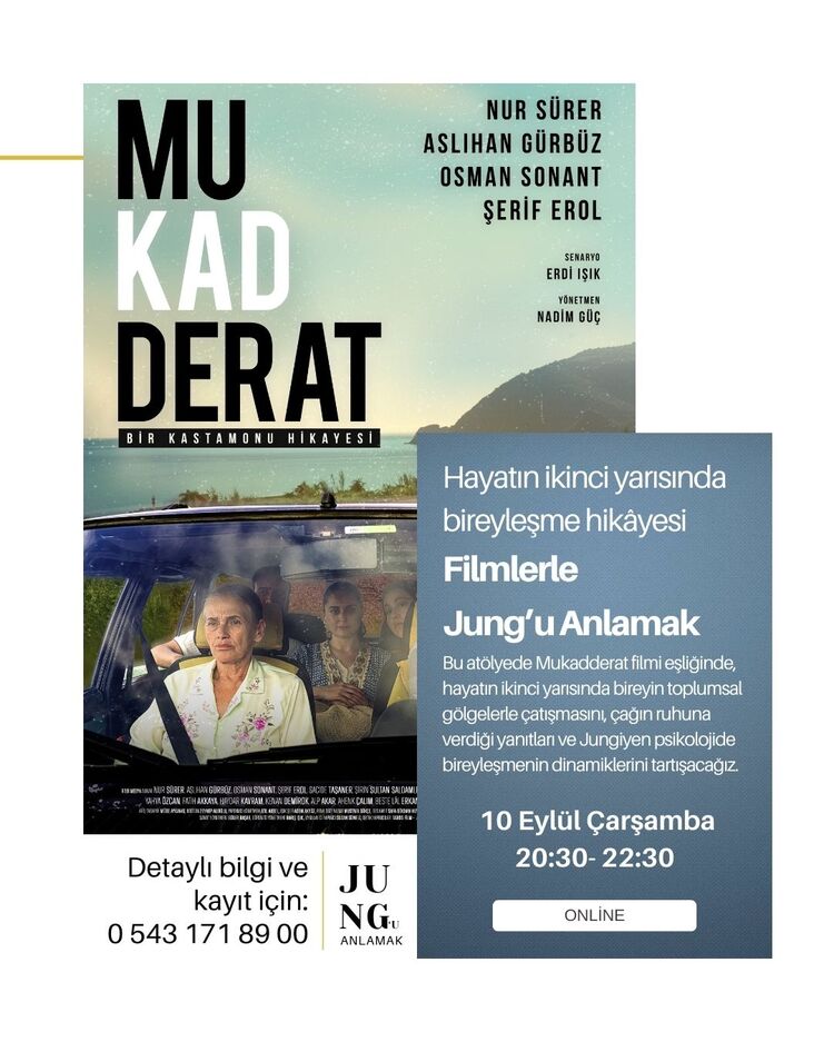 Filmlerle Jung’u Anlamak - Mukadderat (2024)