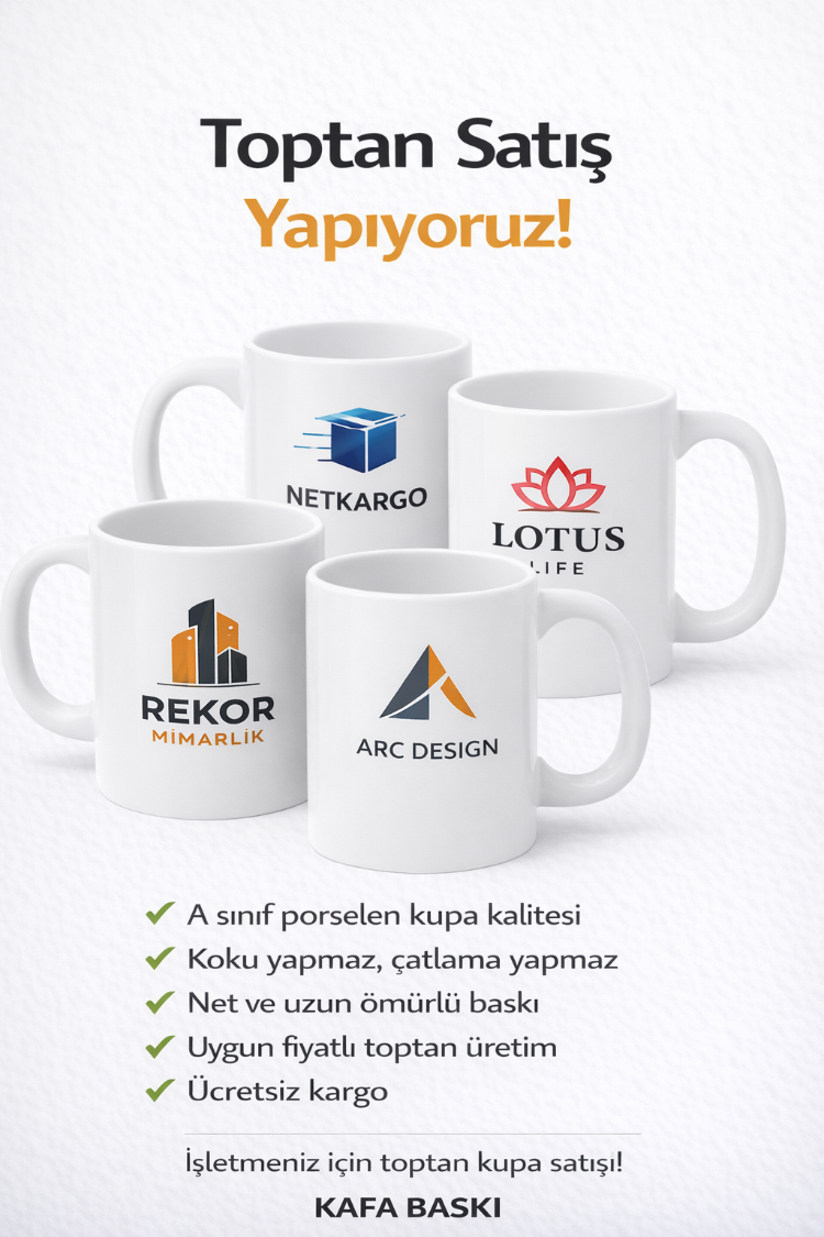 KAFA BASKI Toptan Logolu Porselen Kupa Bardak – İşletmelere Özel Kurumsal Baskılı Kupa
