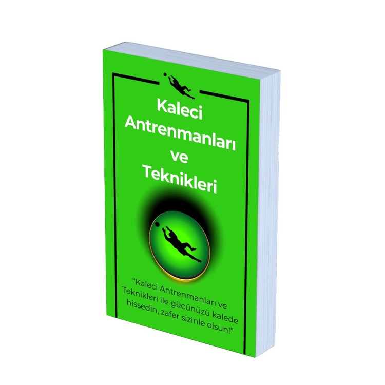 Kaleci Antremanları ve Teknikleri E-KİTAP