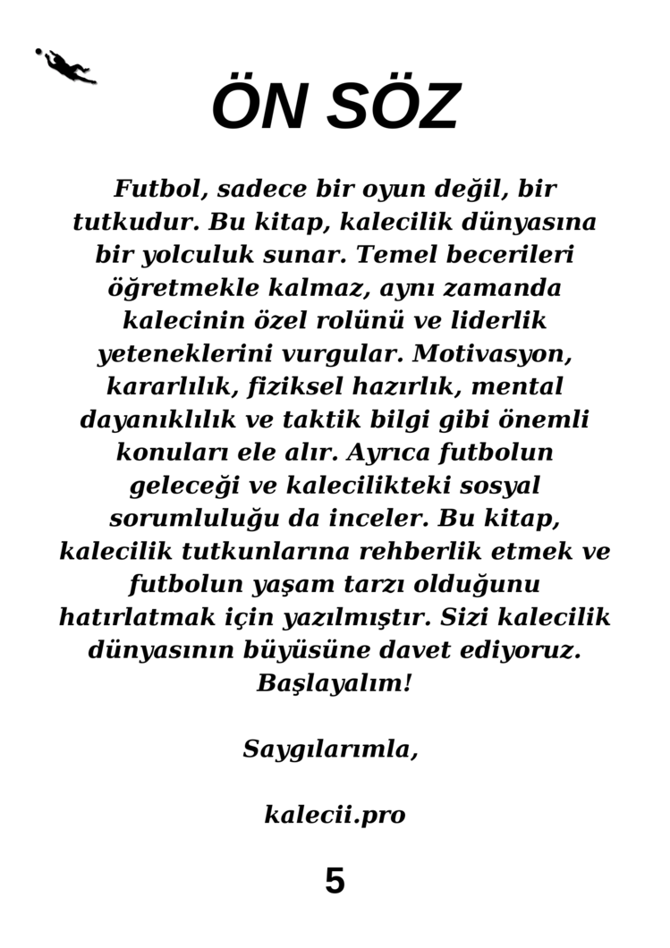 SIFIRDAN PROFESYONELLİĞE KALECİLİK