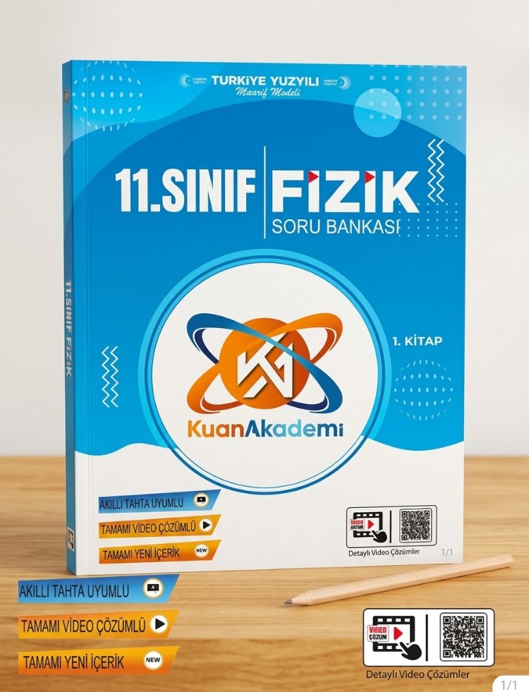 KuanAkademi 11. Sınıf Fizik Soru Bankası - Yeni Maarif Modeli Uyumlu