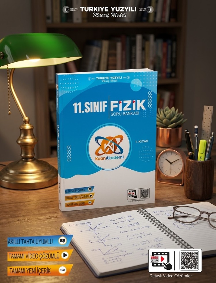 KuanAkademi 11. Sınıf Fizik Soru Bankası - Yeni Maarif Modeli Uyumlu