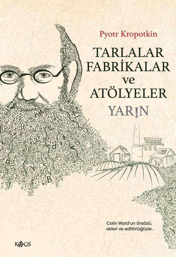 Tarlalar Fabrikalar ve Atölyeler