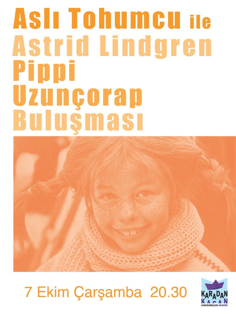 Aslı Tohumcu ile Astrid Lindgren- Pippi Uzunçorap Buluşması
