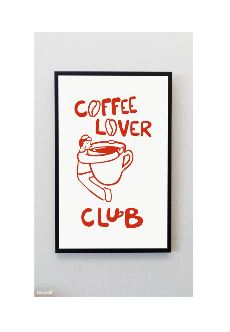 COFFEE LOVER CLUB POSTER