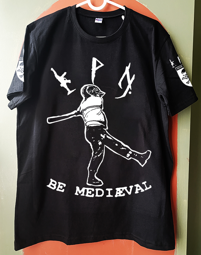Peste Noire - Be Medieval - Siyah Tshirt (Arka, Kol baskı opsiyonel) (Black Metal)