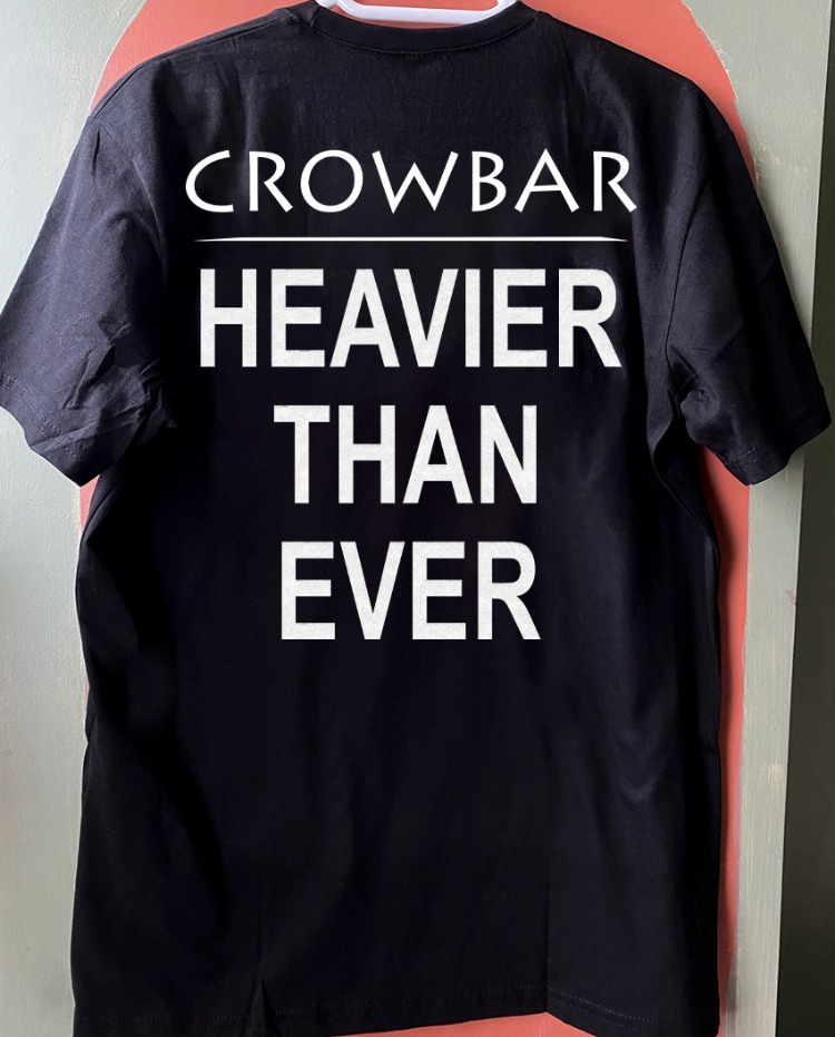 Crowbar - Crowbar - Tshirt (Arka baskı opsiyonel) (Sludge Metal)
