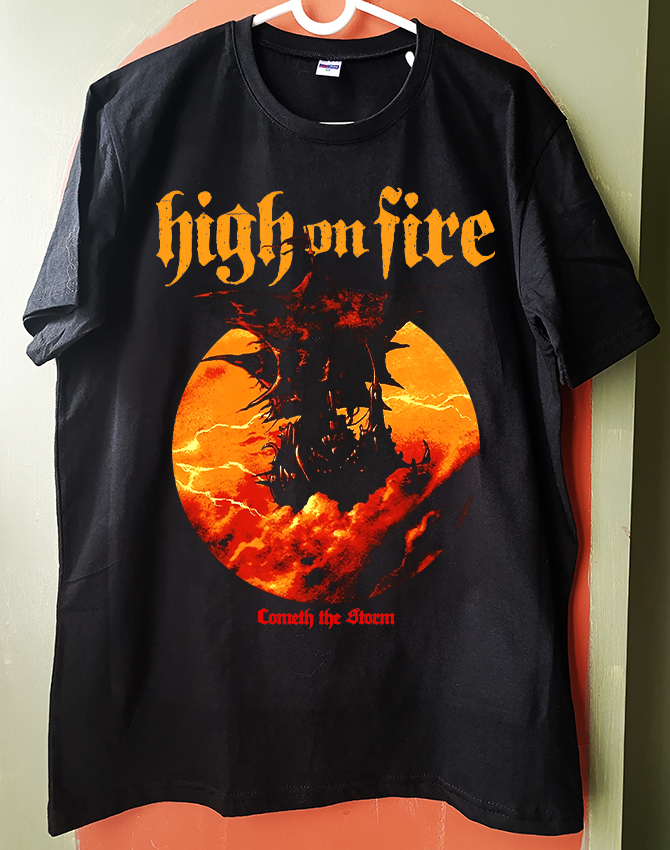 High On Fire - Cometh The Storm - Tshirt (Stoner, Sludge, Doom Metal)