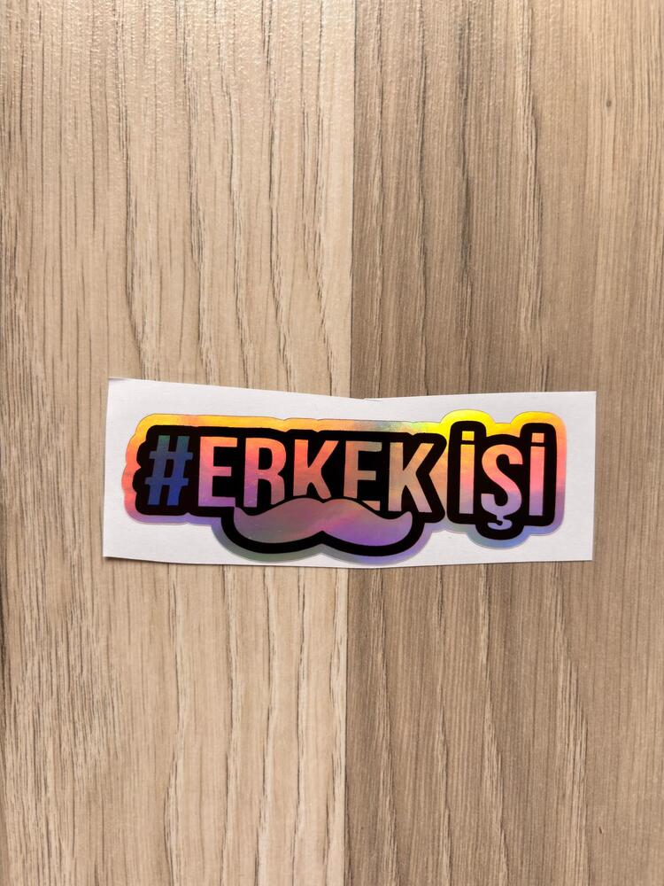 Hologramlı Erkek İşi Sticker(10x3cm)