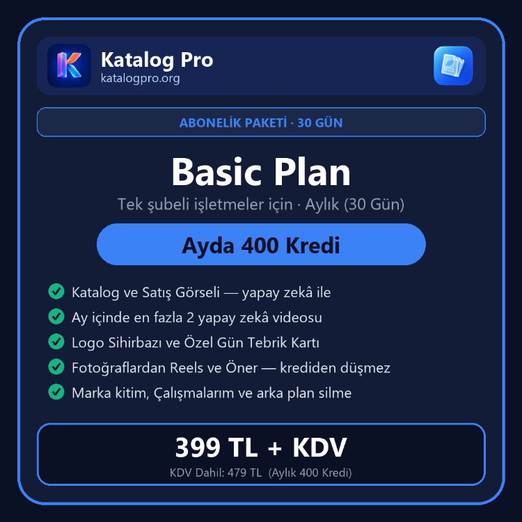 Katalog Pro — Basic Plan (Aylık Üyelik · 400 Kredi)
