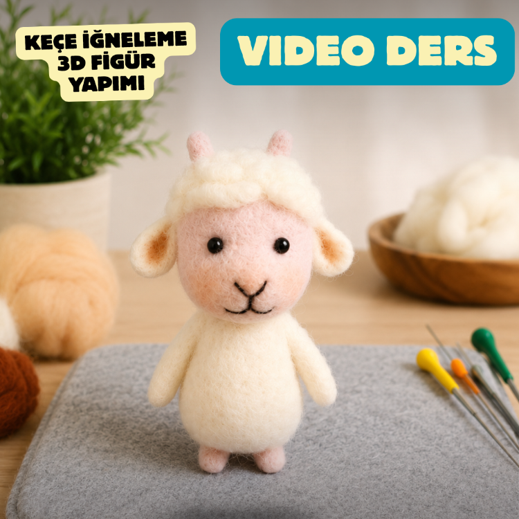 Keçe Kuzu Nasıl Yapılır? Detaylı Yapım Aşamalı Video Ders 