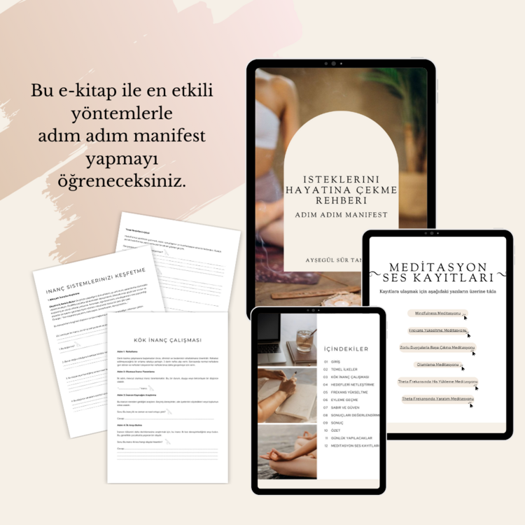 İsteklerini Hayatına Çekme Rehberi: Adım Adım Manifest e-Kitabı
