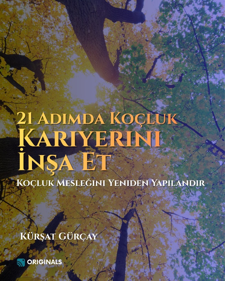 21 Adımda Koçluk Kariyerini İnşa Et