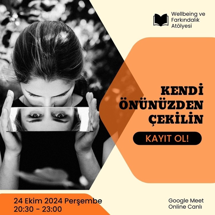 Kendi Önünüzden Çekilin!