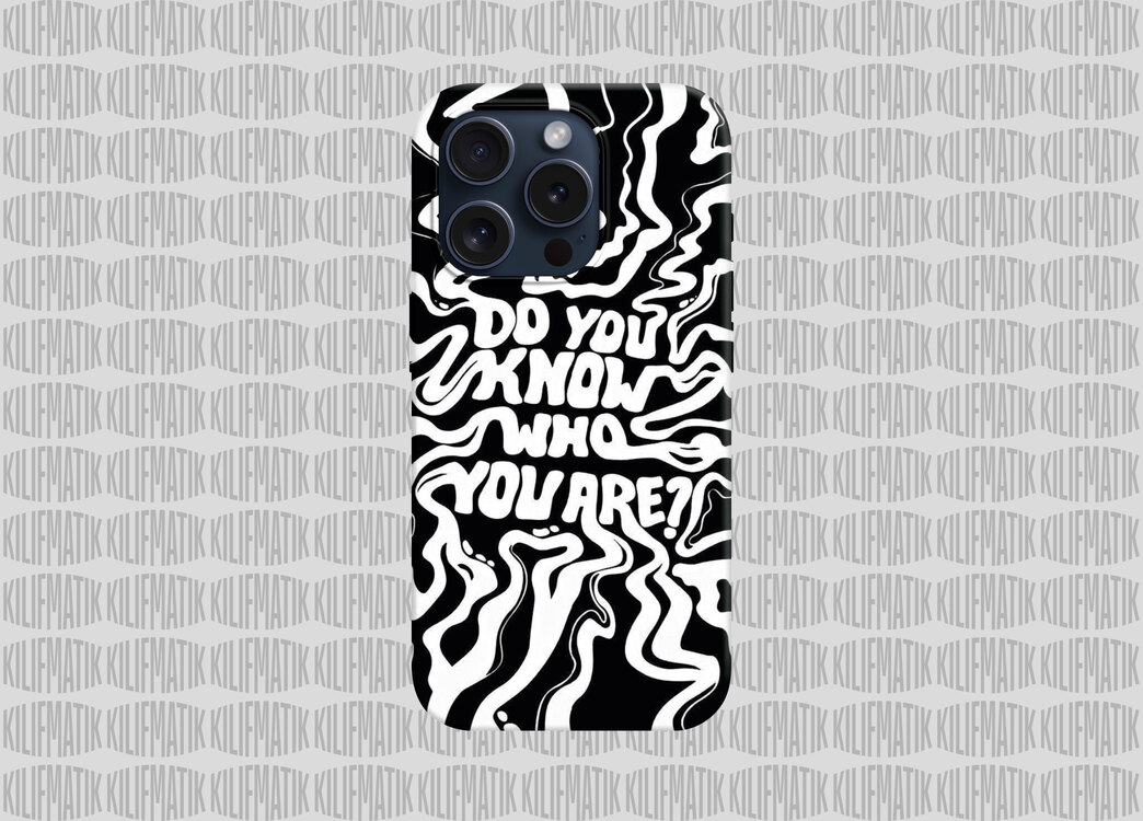 DO YOU KNOW WHO YOU ARE?