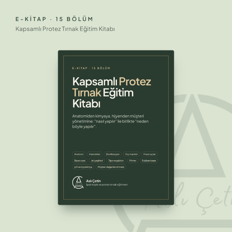 Kapsamlı Protez Tırnak Eğitim Kitabı (E-kitap)