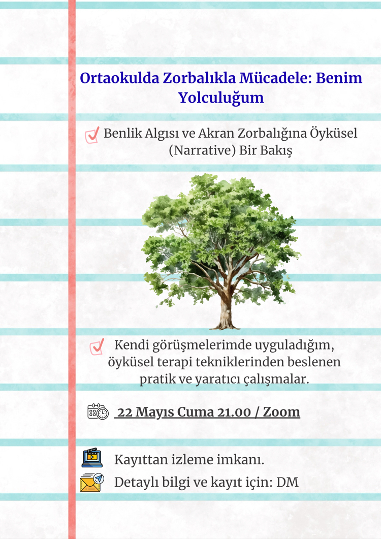 Narrative Deneyimler: Zorbalıkla Mücadele&Benlik Algısı