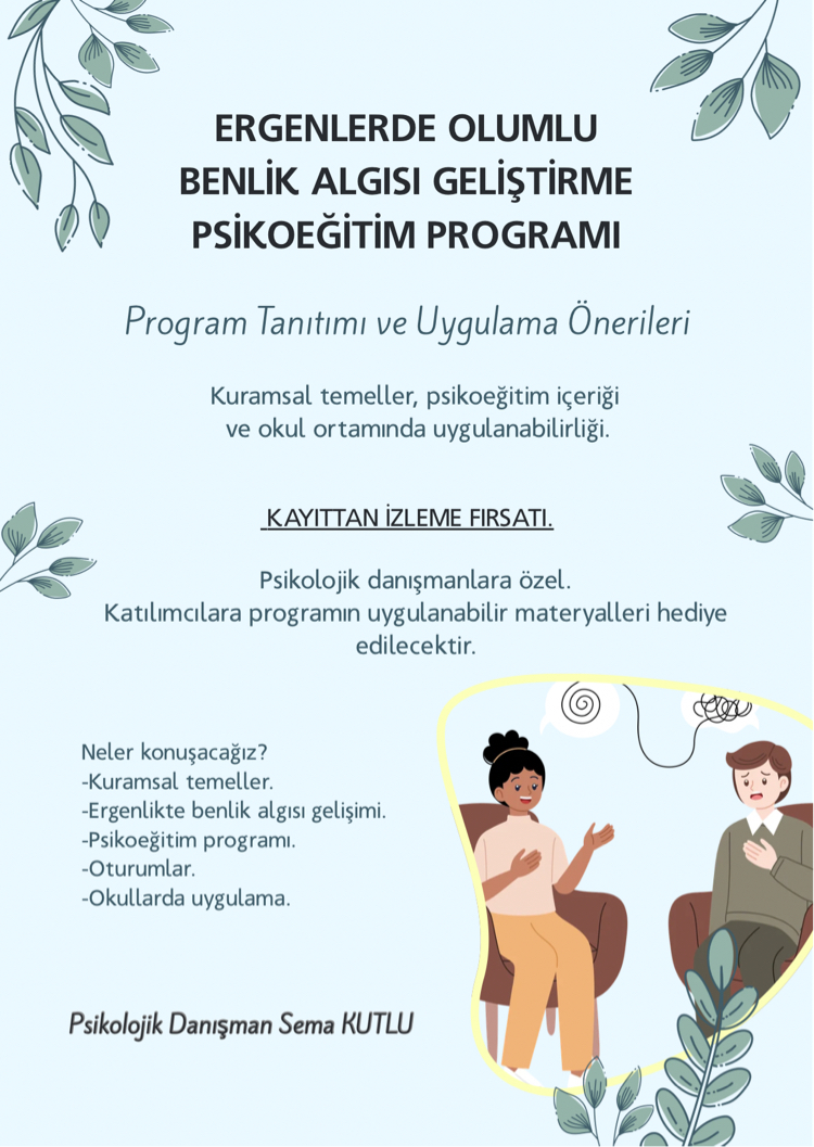 Ergenlerde olumlu benlik algısı geliştirme psiko eğitim programı
