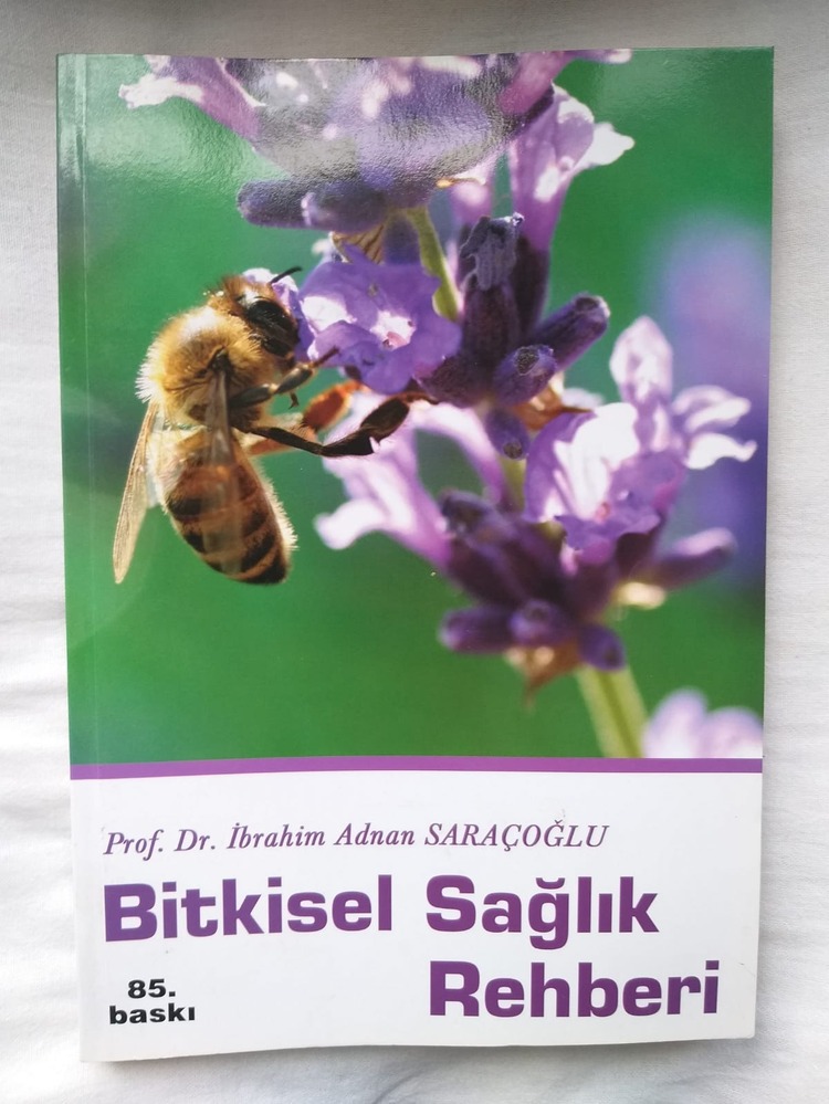 Bitkisel Sağlık Rehberi - İbrahim Adnan Saraçoğlu