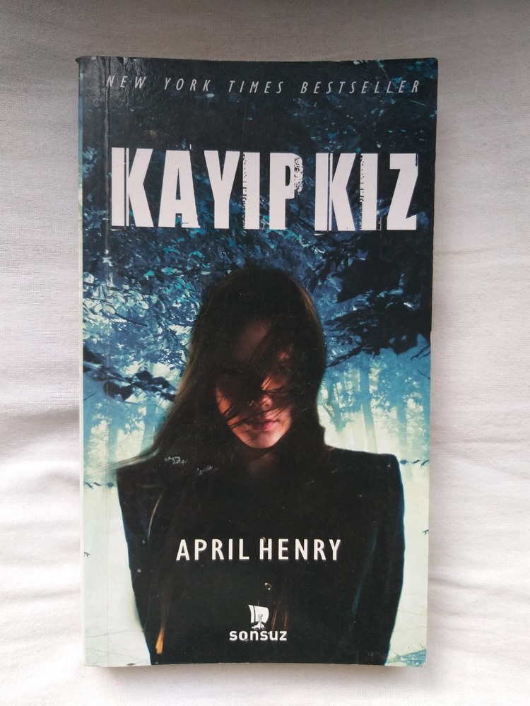 Kayıp Kız - April Henry