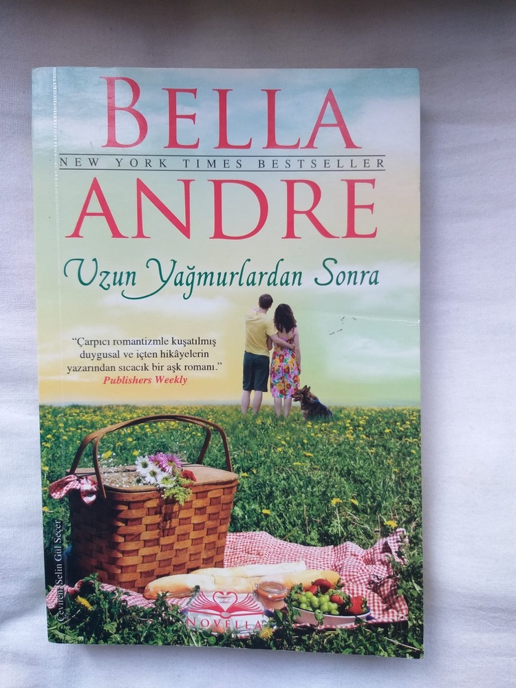 Uzun Yağmurlardan Sonra - Bella Andre