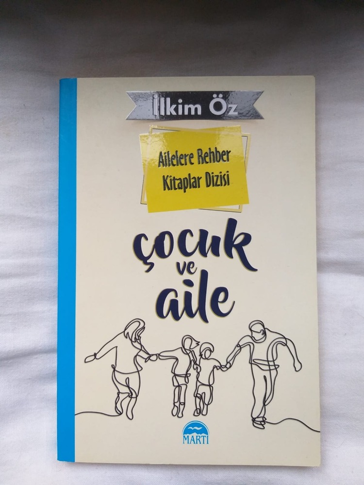 Çocuk ve Aile - İlkim Öz