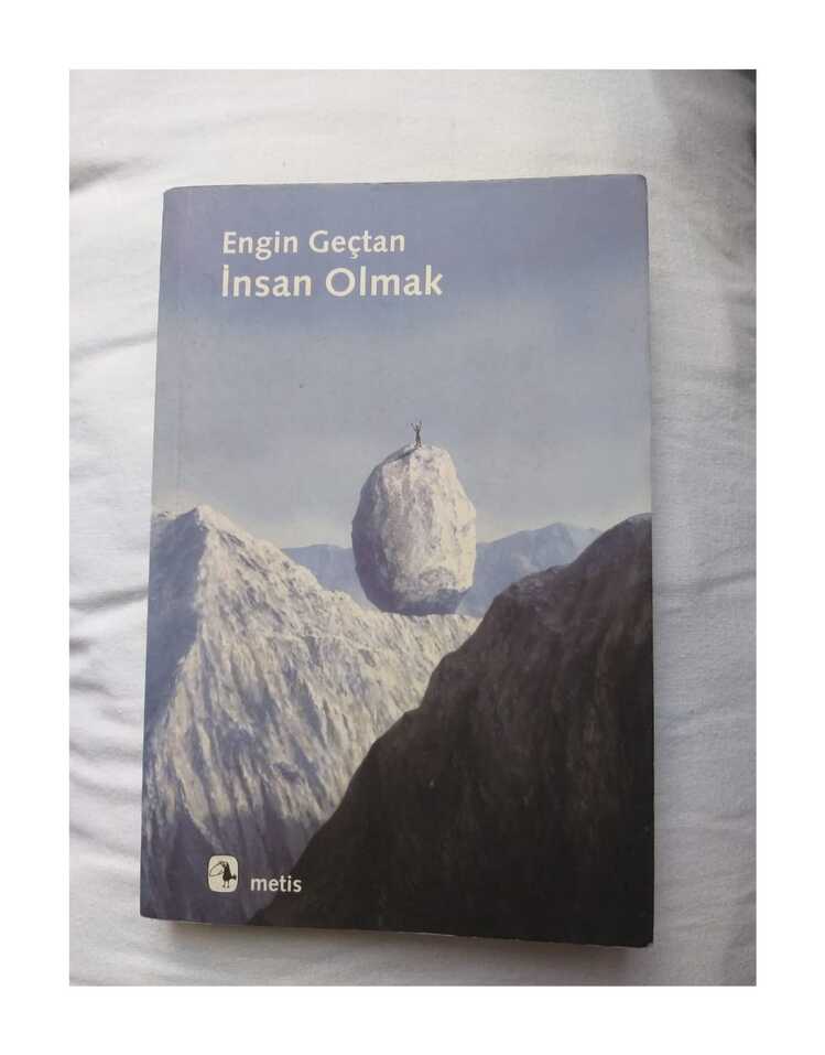 İnsan Olmak - Engin Geçtan
