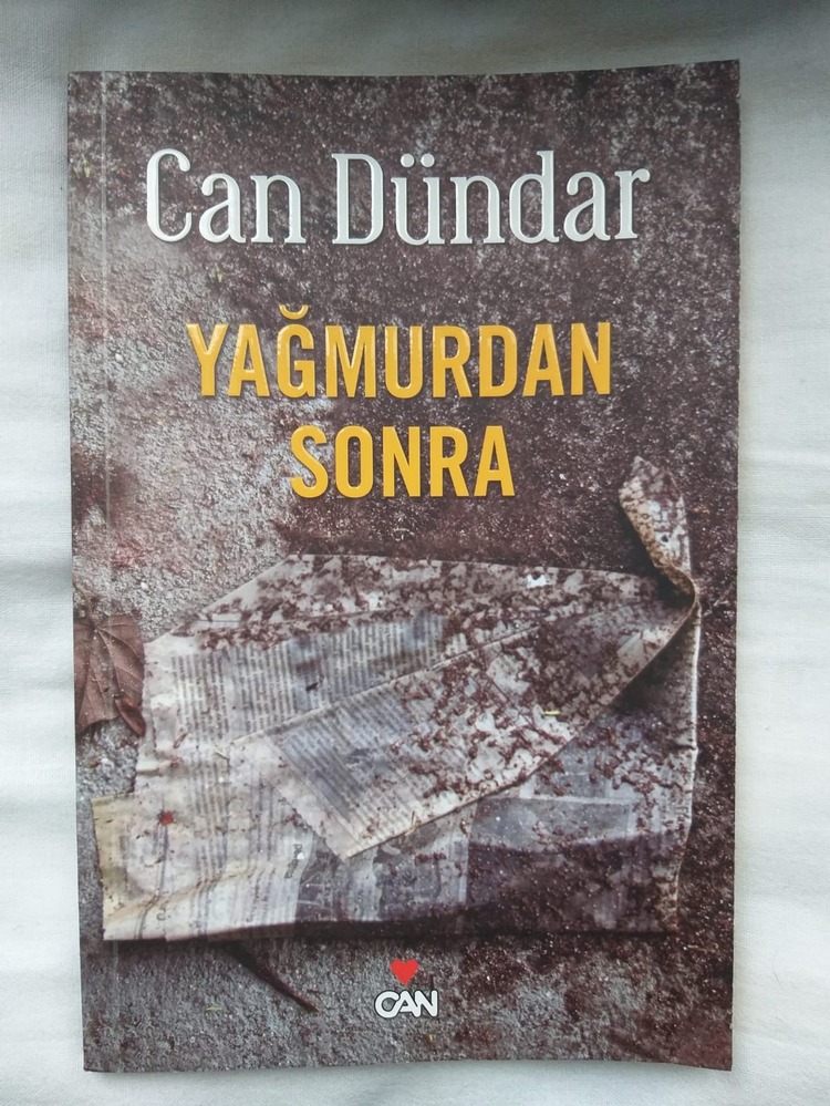 Yağmurdan Sonra - Can Dündar (1.Basım)