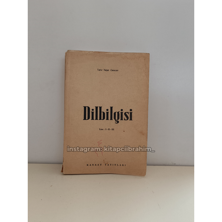 DILBILGISI LISE:1,2,3 - TAHIR NEJAT GENCAN