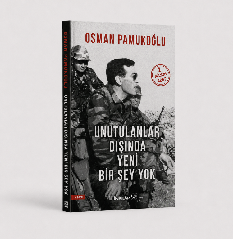 Unutulanlar Dışında Yeni Bir Şey Yok - Osman Pamukoğlu