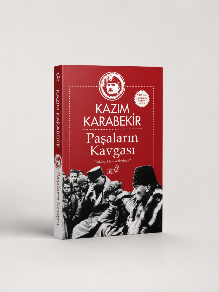 Paşaların Kavgası - Kazım Karabekir