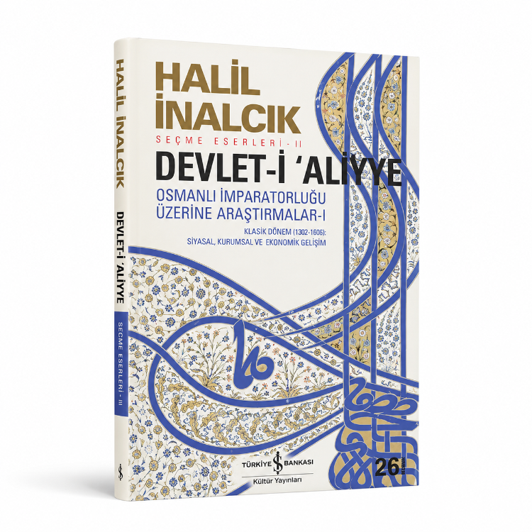 Devlet-i Aliyye - Osmanlı İmparatorluğu Üzerine Araştırmalar 1