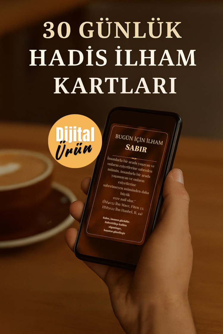 30 Günlük Dijital Hadis Kartları - Her Güne Bir Zikir