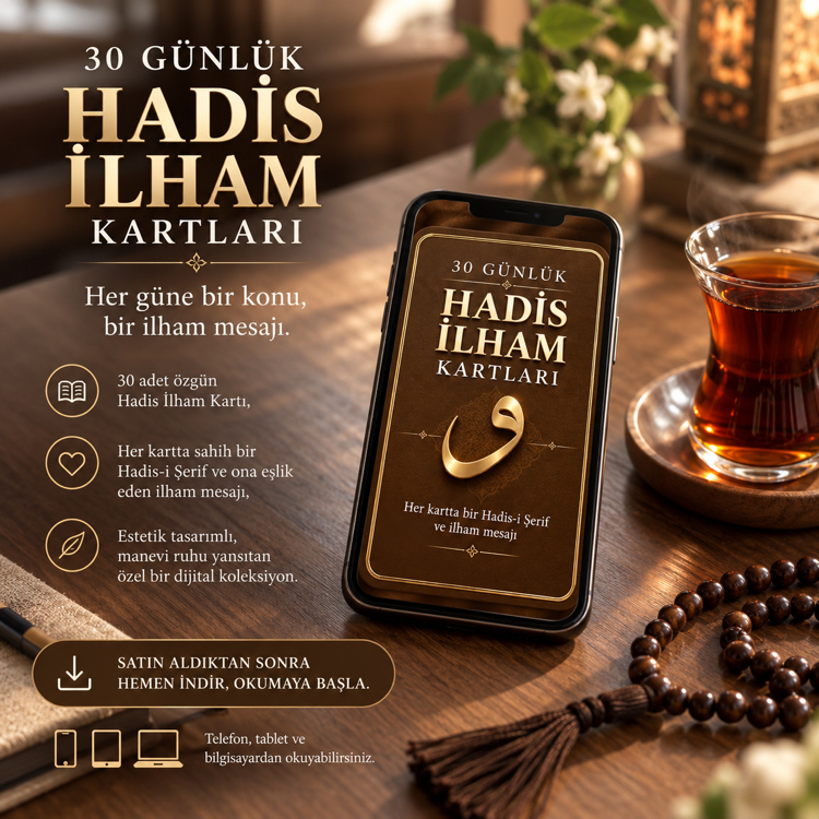30 Günlük Dijital Hadis Kartları - Her Güne Bir Zikir